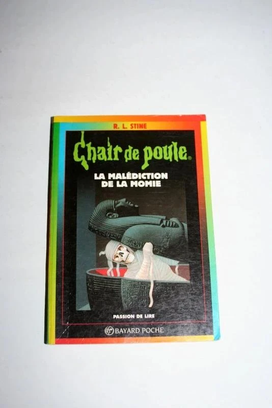 Chair de poule n°1 La Malédiction de la momie de R.L.Stine, Bayard